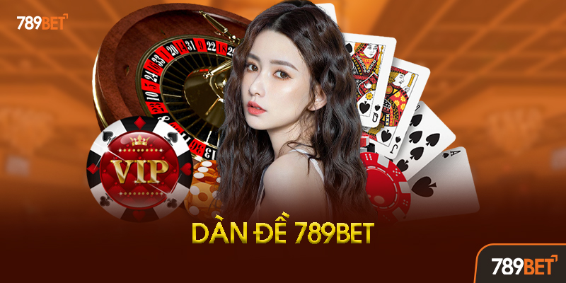 Dàn Đề 789bet: Bí Quyết "Phủ Sóng" Ăn Chắc Triệu Đồng 1 Dàn Đề Là Gì? Tại Sao Cao Thủ Đều Chơi Dàn Đề?