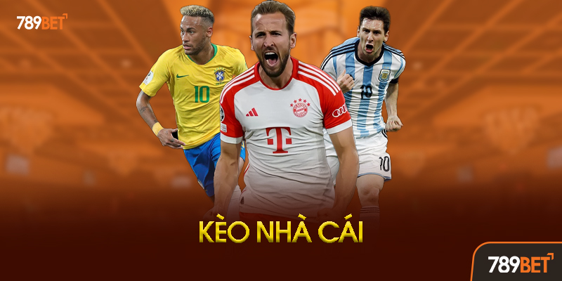 Kèo Nhà Cái 789bet - Hướng Dẫn Xem Và Phân Tích Tỷ Lệ Cược Chuẩn Xác Nhất 1 Kèo Nhà Cái Là Gì? Tại Sao Cần Phải Hiểu Rõ?