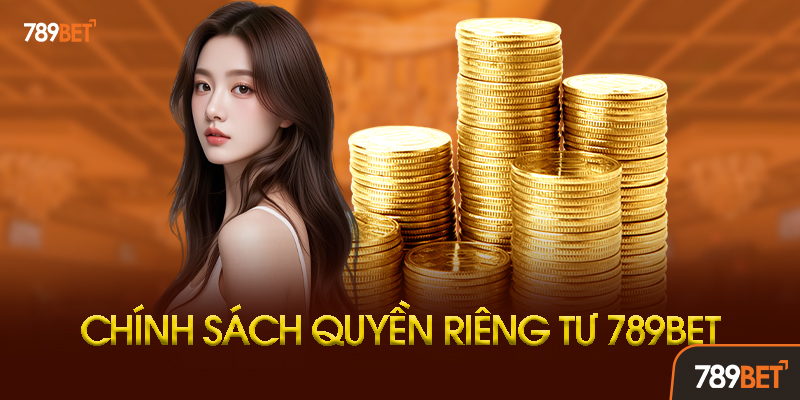 Quyền Riêng Tư 789BET - Bảo Vệ Toàn Diện Thông Tin Cá Nhân Người Chơi 2 Hướng Dẫn Thực Thi Quyền Riêng Tư Tại 789BET